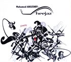 MOHAMED ABOZEKRY Mohamed Abozekry & Heejaz ‎: [Chaos] album cover
